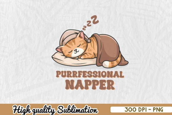 Funny Cat Purrfessional Napper PNG